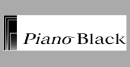 2008,Trade-name “Piano Black” mirror surface black stainless was applied.